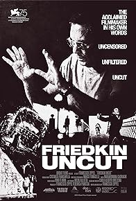 Primary photo for Friedkin Uncut