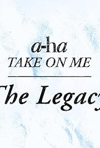 Primary photo for A-ha: The Making of Take on Me