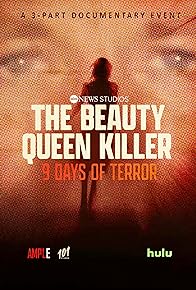 Primary photo for The Beauty Queen Killer: 9 Days of Terror