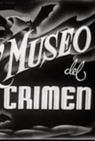 Primary photo for El museo del crimen