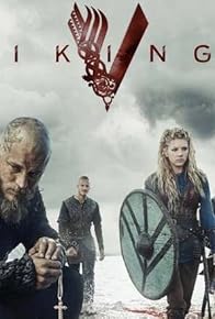 Primary photo for Vikings Season 3: Heavy Is the Head -the Politics of King Ragnar's Rule