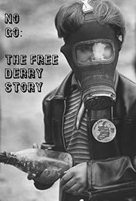 Primary photo for No Go: The Free Derry Story