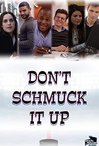 Primary photo for Don't Schmuck It Up