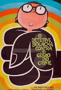 Primary photo for O Detetive Bolacha Contra o Gênio do Crime