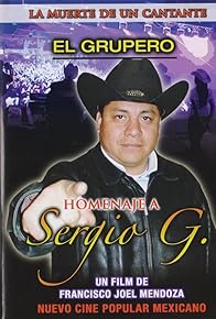 Primary photo for El grupero - La muerte de un cantante