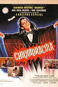 Primary photo for Chiquidrácula