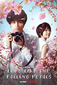 Primary photo for Love Like the Falling Petals