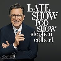 Primary photo for The Late Show Pod Show with Stephen Colbert