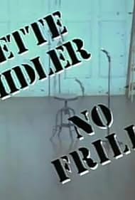 Bette Midler: No Frills (1983)