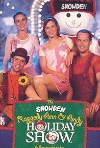 Primary photo for The Snowden, Raggedy Ann and Andy Holiday Show