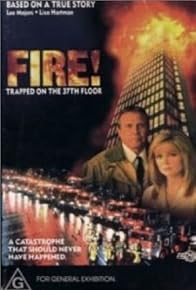 Primary photo for Fire: Trapped on the 37th Floor