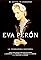 Eva Peron: The True Story's primary photo