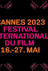 Primary photo for Cérémonie d'ouverture du 76e Festival de Cannes 2023