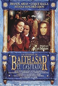 Primary photo for La leyenda de Balthasar el Castrado