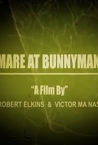 Primary photo for Nightmare at Bunnyman Bridge