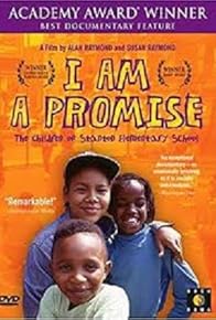 Primary photo for I Am a Promise: The Children of Stanton Elementary School