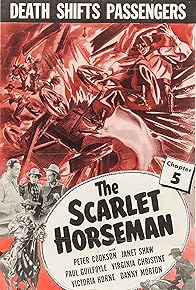 Primary photo for The Scarlet Horseman