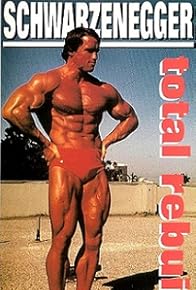 Primary photo for Schwarzenegger: Total Rebuild