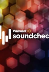 Primary photo for Walmart Soundcheck