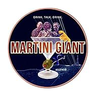 Martini Giant (2018)