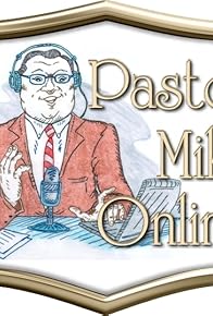 Primary photo for Pastor Mike Online