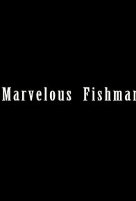 Primary photo for Marvelous Fishman