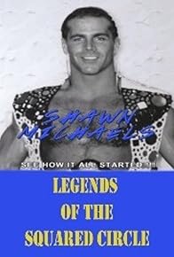 Primary photo for Shawn Michaels: Legends of the Square Circle