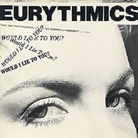 Primary photo for Eurythmics: Would I Lie to You?