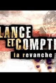 Primary photo for Lance et compte: La revanche