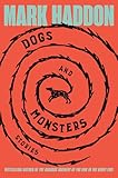 Image of Dogs and Monsters: Stories