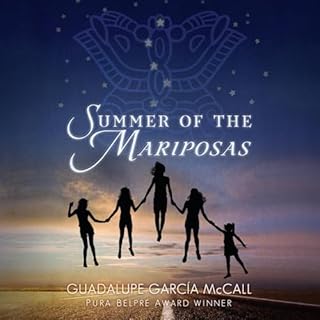 Summer of the Mariposas Audiobook By Guadalupe Garcia McCall cover art