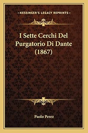 I Sette Cerchi Del Purgatorio Di Dante (1867)