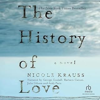 The History of Love Audiobook By Nicole Krauss cover art