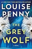 Image of The Grey Wolf: A Novel (Chief Inspector Gamache Novel, 19)