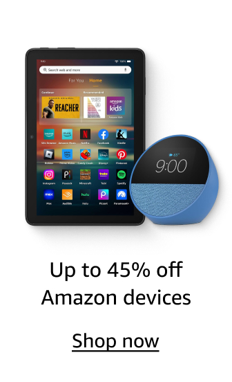 Up to 45% off Amazon devices