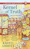 Kernel of Truth (A Popcorn Shop Mystery Book 1)