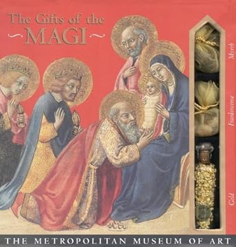 Gifts of the Magi: Gold, Frankincense, and Myrrh