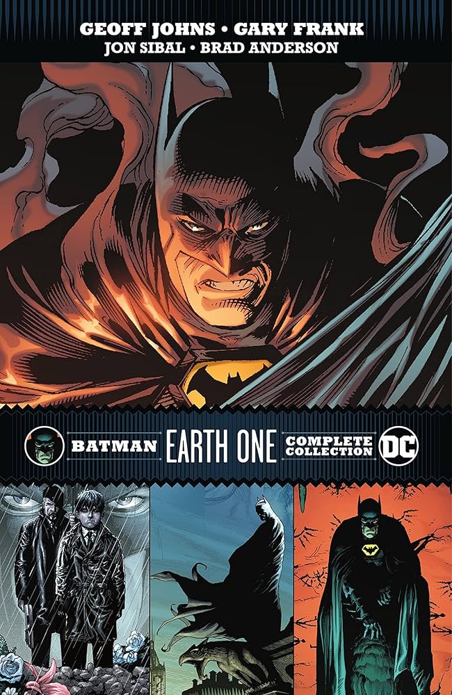 Batman Earth One: The Complete Collection: 9781779516343: Johns, Geoff,  Frank, Gary: Books 