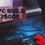 Gaming PC Build Under 35000 in India 2021