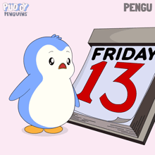 a penguin standing next to a calendar that says friday the 13th