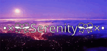 the word serenity is on a purple background with a city in the background