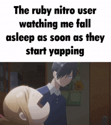 a ruby nitro user is watching me fall asleep as soon as they start yapping