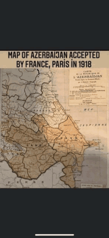 a map of azerbaijan that was accepted by france and paris in 1918