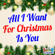 a sign that says all i want for christmas is you is surrounded by christmas decorations