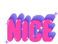 a pink and purple graphic that says nice