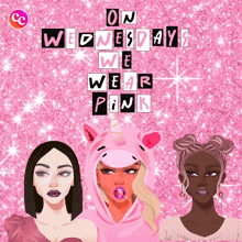 on wednesdays we wear pink is written on a pink background