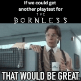 a man in a suit and tie is holding a cup of coffee in front of a sign that says the bornless .
