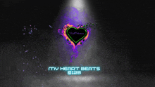 a purple and green heart with the words my heart beats at the bottom