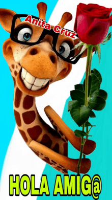 a cartoon giraffe wearing glasses is holding a red rose and says hola amigo @