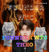 a poster for founder wtc theo with two white tigers in the background
